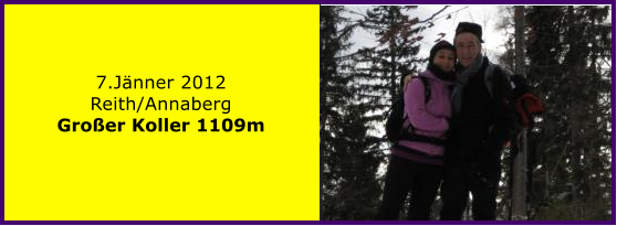 7.Jnner 2012 Reith/Annaberg Groer Koller 1109m