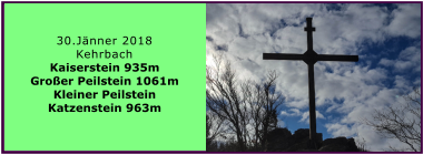 30.Jnner 2018 Kehrbach Kaiserstein 935m Groer Peilstein 1061m Kleiner Peilstein  Katzenstein 963m