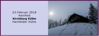 23.Februar 2018 Hainfeld Kirchberg 920m Hainfelder Htte