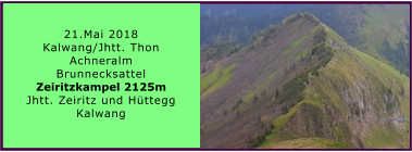 21.Mai 2018 Kalwang/Jhtt. Thon  Achneralm Brunnecksattel Zeiritzkampel 2125m Jhtt. Zeiritz und Httegg Kalwang