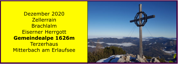 Ranach 80   Ranach 80    Dezember 2020 Zellerrain Brachlalm Eiserner Herrgott Gemeindealpe 1626m Terzerhaus Mitterbach am Erlaufsee