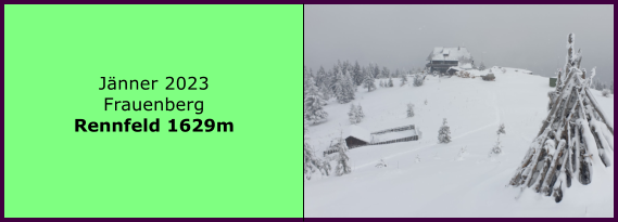 Ranach 80   Ranach 80   Jnner 2023 Frauenberg Rennfeld 1629m