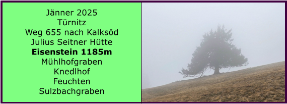 BERICHT  FOLGT BERICHT  FOLGT Ranach 80   Ranach 80   Jnner 2024 Steinbach am Attersee Kienklause Bramhosen 960m Praterstern Keinklause    BERICHT  FOLGT BERICHT  FOLGT Ranach 80   Ranach 80   Jnner 2025 Trnitz Weg 655 nach Kalksd Julius Seitner Htte Eisenstein 1185m Mhlhofgraben Knedlhof Feuchten Sulzbachgraben