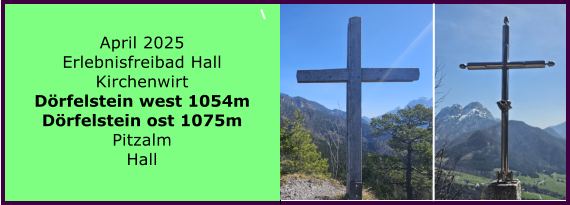 BERICHT  FOLGT BERICHT  FOLGT Ranach 80   Ranach 80   Jnner 2024 Steinbach am Attersee Kienklause Bramhosen 960m Praterstern Keinklause    BERICHT  FOLGT BERICHT  FOLGT Ranach 80   Ranach 80   April 2025 Erlebnisfreibad Hall Kirchenwirt Drfelstein west 1054m Drfelstein ost 1075m Pitzalm Hall