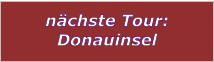 nchste Tour: Donauinsel