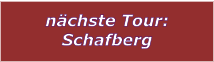 nchste Tour: Schafberg