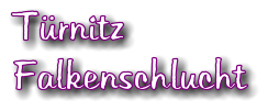 Trnitz Falkenschlucht