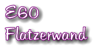 E60 Flatzerwand