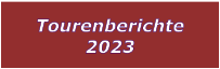 Tourenberichte 2023