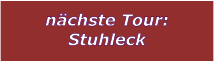 nchste Tour: Stuhleck