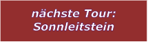 nchste Tour: Sonnleitstein