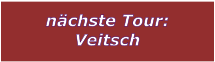 nchste Tour:  Veitsch