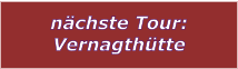 nchste Tour: Vernagthtte