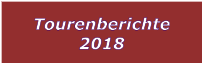 Tourenberichte 2018