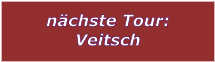 nchste Tour: Veitsch