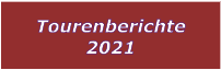 Tourenberichte 2021