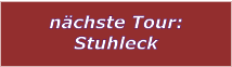 nchste Tour: Stuhleck