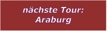 nchste Tour: Araburg