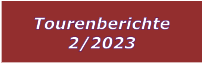 Tourenberichte 2/2023