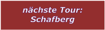 nächste Tour: Schafberg