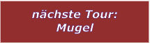 nchste Tour: Mugel