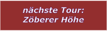 nchste Tour: Zberer Hhe