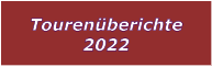 Tourenberichte 2022