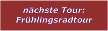 nchste Tour: Frhlingsradtour