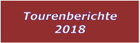 Tourenberichte 2018