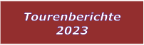 Tourenberichte 2023