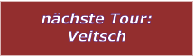 nchste Tour: Veitsch