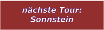 nchste Tour: Sonnstein