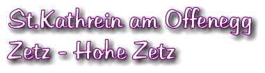 St.Kathrein am Offenegg Zetz - Hohe Zetz