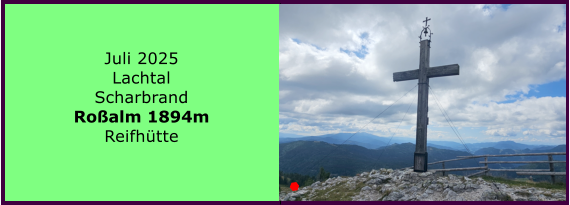 BERICHT  FOLGT BERICHT  FOLGT Ranach 80   Ranach 80   Jnner 2024 Steinbach am Attersee Kienklause Bramhosen 960m Praterstern Keinklause    BERICHT  FOLGT BERICHT  FOLGT Ranach 80   Ranach 80   Juli 2025 Lachtal Scharbrand Roalm 1894m Reifhtte