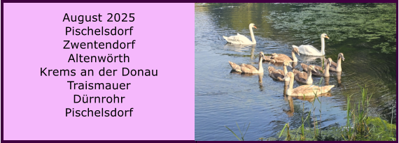 BERICHT  FOLGT BERICHT  FOLGT Ranach 80   Ranach 80   Jnner 2024 Steinbach am Attersee Kienklause Bramhosen 960m Praterstern Keinklause    BERICHT  FOLGT BERICHT  FOLGT Ranach 80   Ranach 80   August 2025 Pischelsdorf Zwentendorf Altenwrth Krems an der Donau Traismauer Drnrohr Pischelsdorf