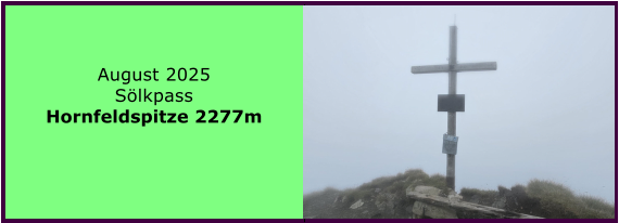 BERICHT  FOLGT BERICHT  FOLGT Ranach 80   Ranach 80   Jnner 2024 Steinbach am Attersee Kienklause Bramhosen 960m Praterstern Keinklause    BERICHT  FOLGT BERICHT  FOLGT Ranach 80   Ranach 80   August 2025 Slkpass Hornfeldspitze 2277m