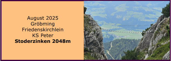 BERICHT  FOLGT BERICHT  FOLGT Ranach 80   Ranach 80   J�nner 2024 Steinbach am Attersee Kienklause Bramhosen 960m Praterstern Keinklause    BERICHT  FOLGT BERICHT  FOLGT Ranach 80   Ranach 80   August 2025 Gr�bming Friedenskirchlein KS Peter Stoderzinken 2048m