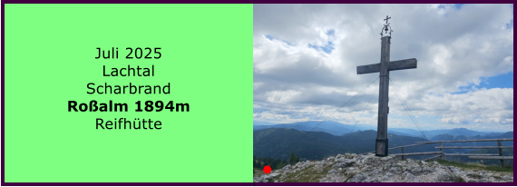 BERICHT  FOLGT BERICHT  FOLGT Ranach 80   Ranach 80   Jnner 2024 Steinbach am Attersee Kienklause Bramhosen 960m Praterstern Keinklause    BERICHT  FOLGT BERICHT  FOLGT Ranach 80   Ranach 80   Juli 2025 Lachtal Scharbrand Roalm 1894m Reifhtte