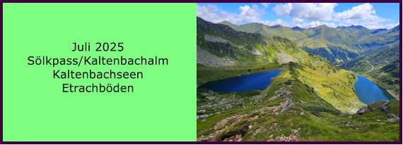 BERICHT  FOLGT BERICHT  FOLGT Ranach 80   Ranach 80   Jnner 2024 Steinbach am Attersee Kienklause Bramhosen 960m Praterstern Keinklause    BERICHT  FOLGT BERICHT  FOLGT Ranach 80   Ranach 80   Juli 2025 Slkpass/Kaltenbachalm Kaltenbachseen Etrachbden