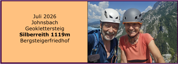 BERICHT  FOLGT Juli 2026 Johnsbach Geoklettersteig Silberreith 1119m Bergsteigerfriedhof