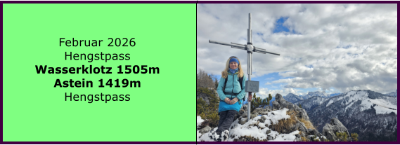 BERICHT  FOLGT BERICHT  FOLGT Ranach 80   Ranach 80   J�nner 2024 Steinbach am Attersee Kienklause Bramhosen 960m Praterstern Keinklause    BERICHT  FOLGT BERICHT  FOLGT Ranach 80   Ranach 80   Februar 2026 Hengstpass Wasserklotz 1505m Astein 1419m Hengstpass