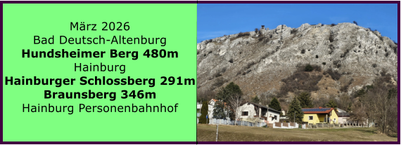 BERICHT  FOLGT BERICHT  FOLGT Ranach 80   Ranach 80   J�nner 2024 Steinbach am Attersee Kienklause Bramhosen 960m Praterstern Keinklause    BERICHT  FOLGT BERICHT  FOLGT Ranach 80   Ranach 80   M�rz 2026 Bad Deutsch-Altenburg Hundsheimer Berg 480m Hainburg Hainburger Schlossberg 291m Braunsberg 346m Hainburg Personenbahnhof
