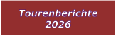 Tourenberichte 2026