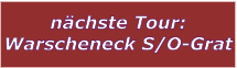 nchste Tour: Warscheneck S/O-Grat