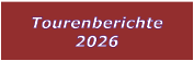 Tourenberichte 2026