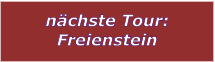 n�chste Tour: Freienstein