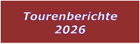 Tourenberichte 2026