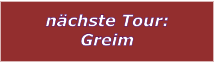 nchste Tour: Greim