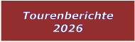 Tourenberichte 2026
