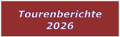 Tourenberichte 2026